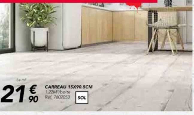 carreau 15 x 90.5 cm