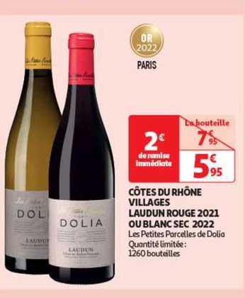 côtes du rhône villages laudin rouge 2021 ou blanc sec 2022 les petites parcelles de dolia