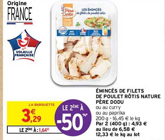 émincés de filets de poulet rôtis nature père dodu