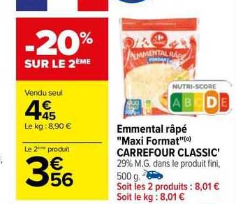 emmental râpé "maxi format" carrefour classic