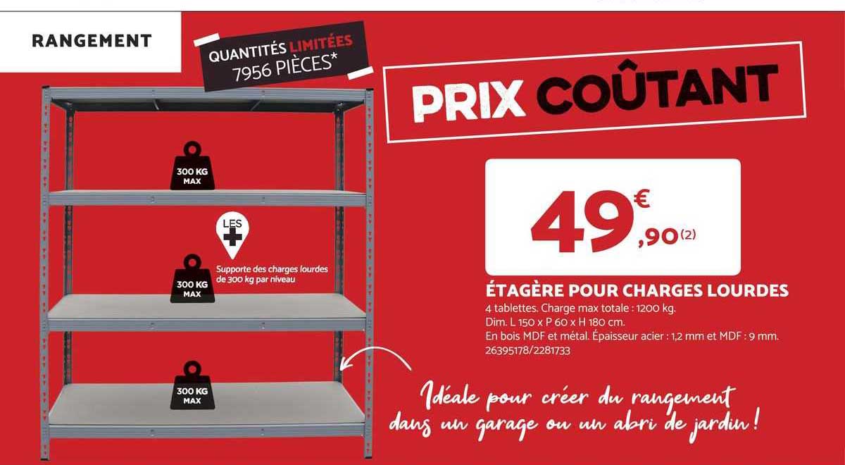 étagère pour charges lourdes