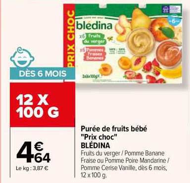 purée de fruits bébé "prix choc" blédina