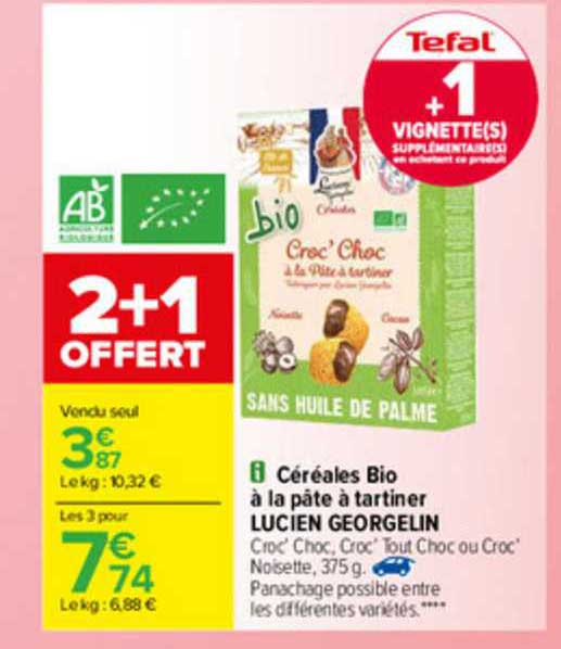 céréales bio à la pâte tartiner lucien georgelin 2+1 offert