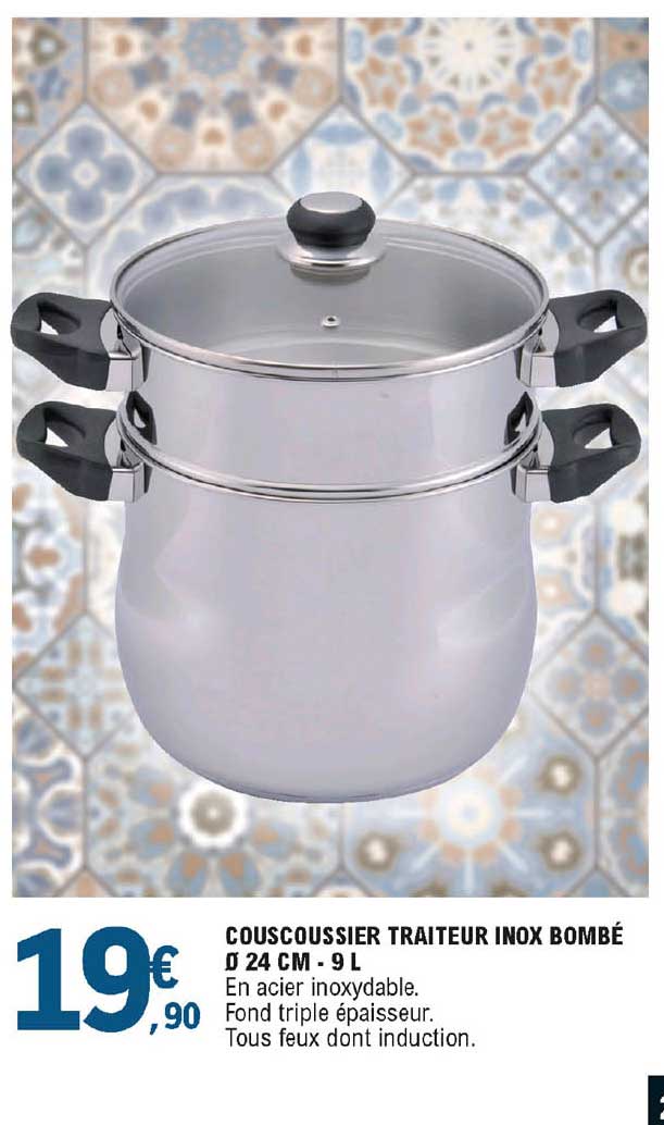 Couscoussier Traiteur Inox Bombé 24 Cm - 9 L