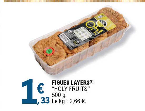 figues layers "holy fruits"