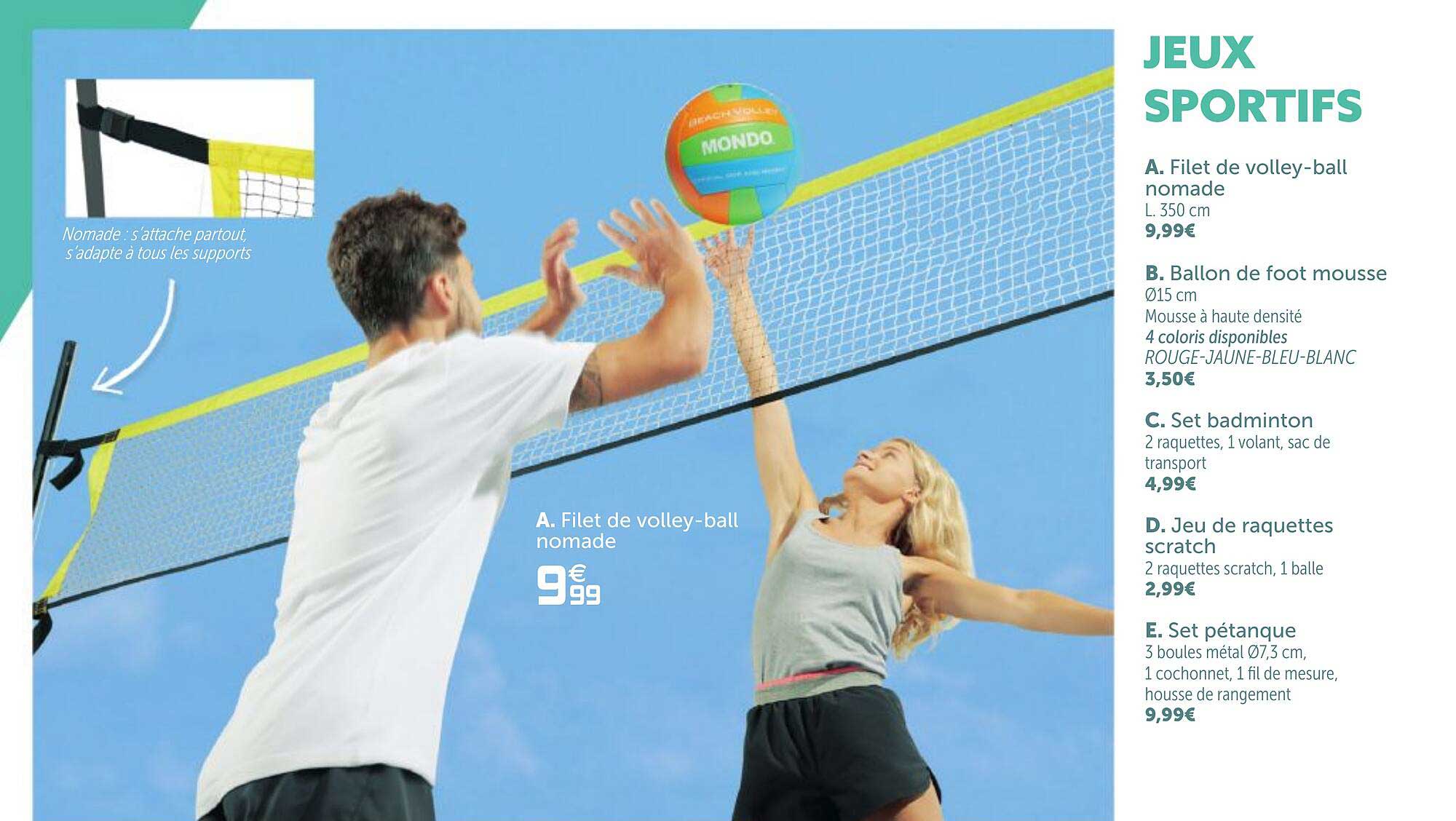 filet de volley-ball nomade, ballon de foot mousse, set badminton, jeu de raquettes , set pétanque