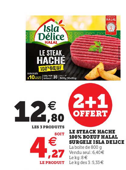 Le Steak Haché 100% Boeuf Halal Surgelé Isla Délice