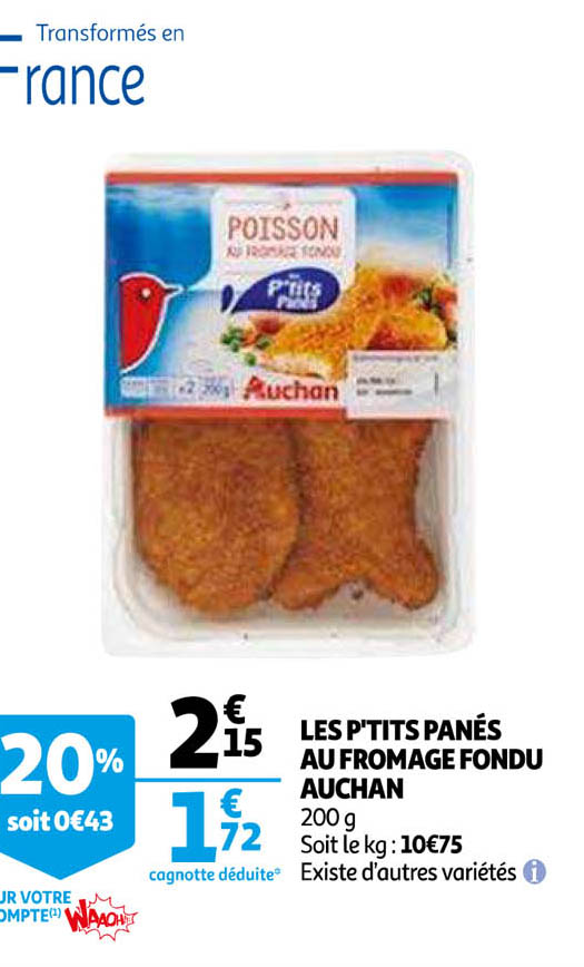les p'tits panés au fromage fondu auchan