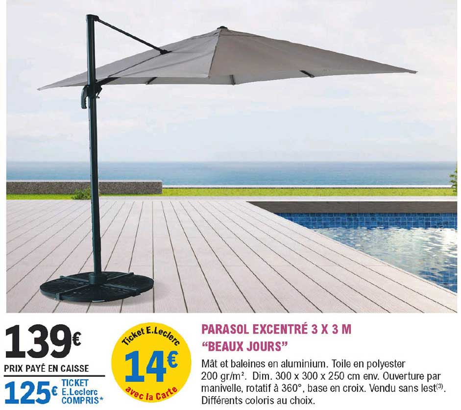 parasol excentré 3 x 3 m "beaux jours"