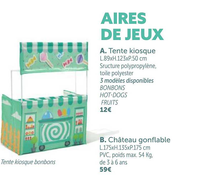 Tente Kiosque, Château Gonflable