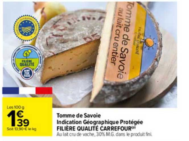 tomme de savoie indication géographique protégée filière qualité carrefour