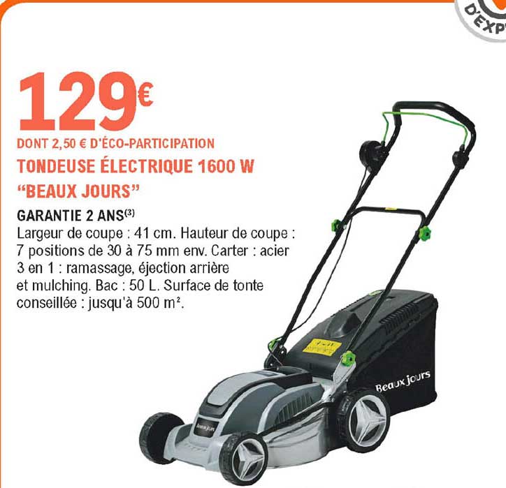 tondeuse électrique 1600 w "beaux jours"