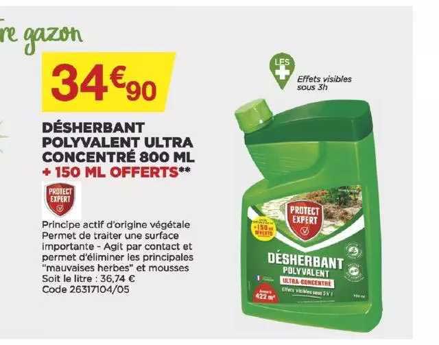 Désherbant Polyvalent Ultra Concentré 800 Ml + 150 Ml Offerts Protect Expert