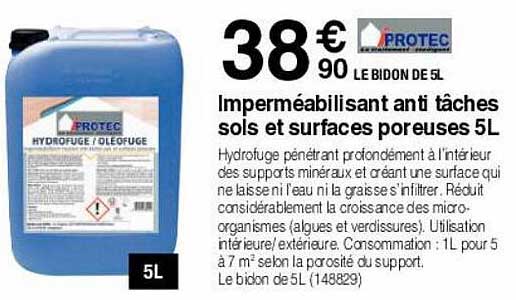imperméabilisant anti tâches sols et surfaces poreuses 5l protec
