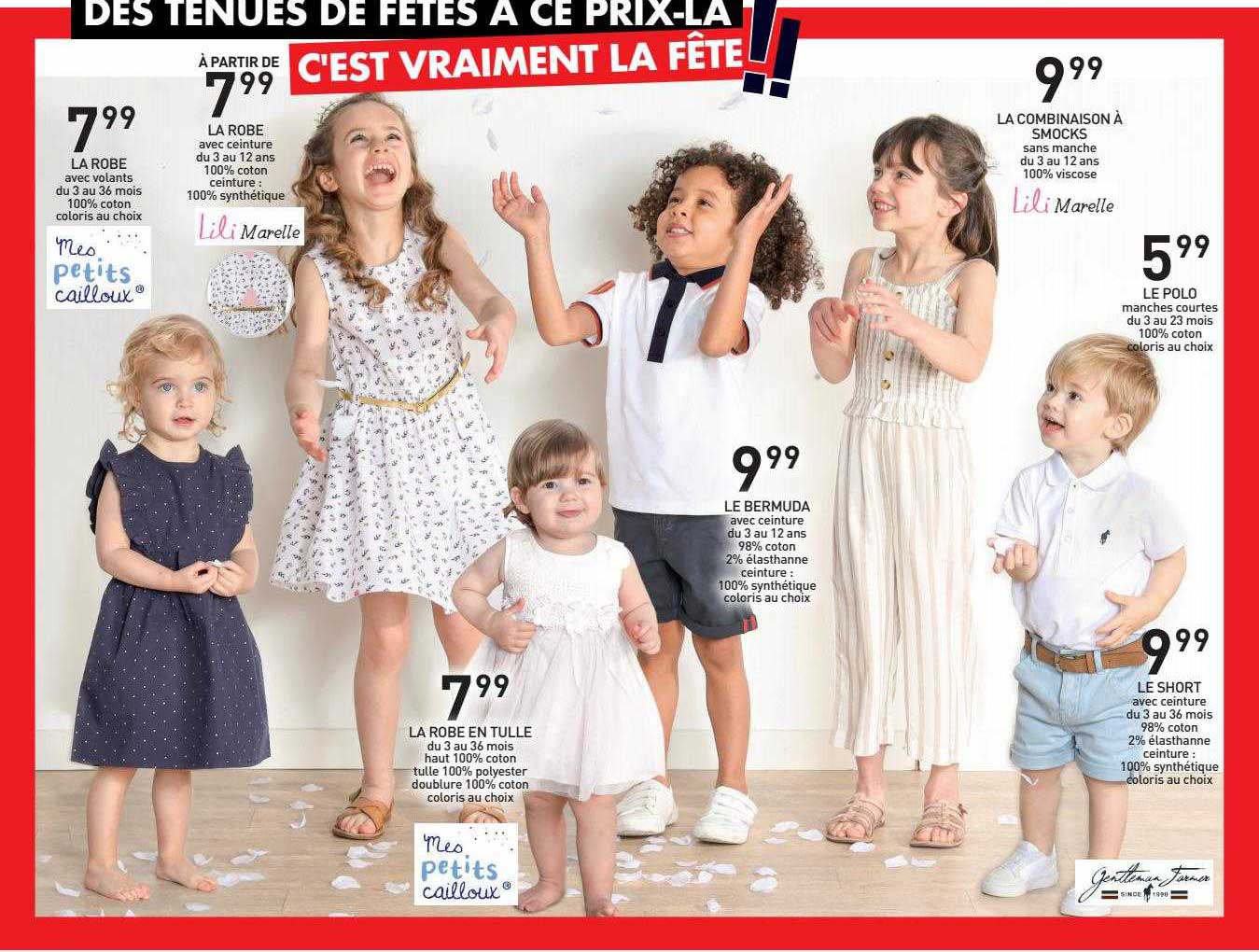 la robe, la robe en tulle, le bermuda, la combinaison à smocks, le polo, le short