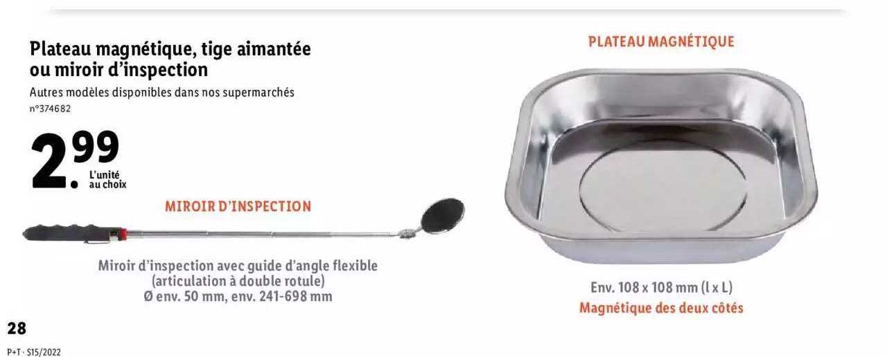 plateau magnétique, tige aimantée ou miroir d'inspection