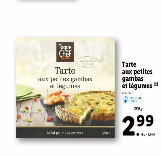 tarte aux petites gambas et légumes toque du chef
