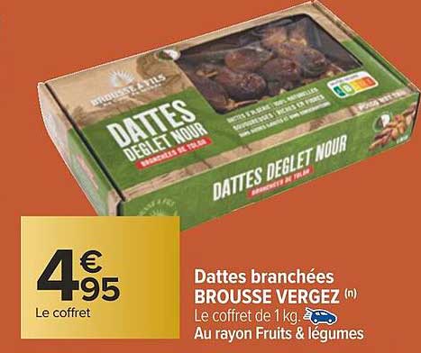 dattes branchées brousse vergez