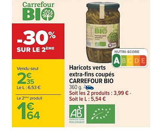haricots verts extra-fins coupés carrefour bio