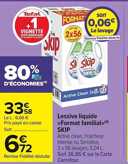 lessive liquide « format familial» skip