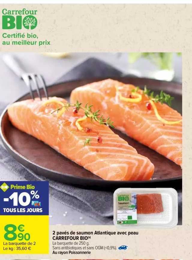 2 Pavés De Saumon Atlantique Avec Peau Carrefour Bio