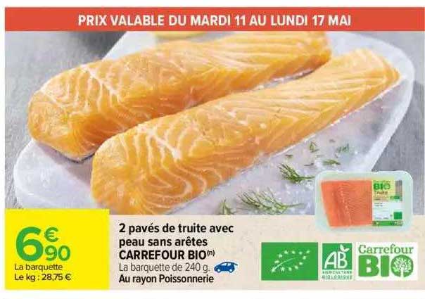 2 pavés de truite avec peau sans arêtes carrefour bio