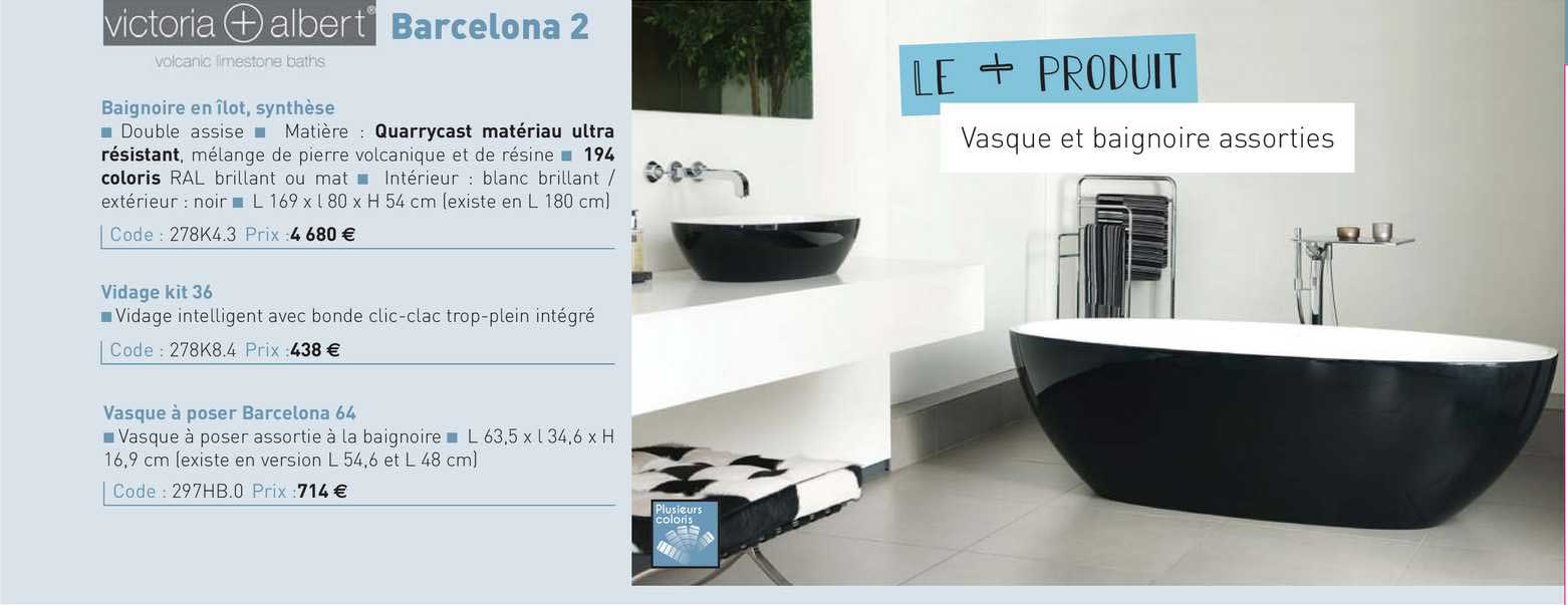 baignoire en îlot, synthèse, vidage kit 36, vasque à poser barcelona 64 victoria + albert