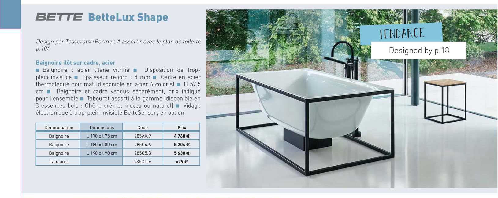 baignoire ilôt sur cadre, acier bettelux shape