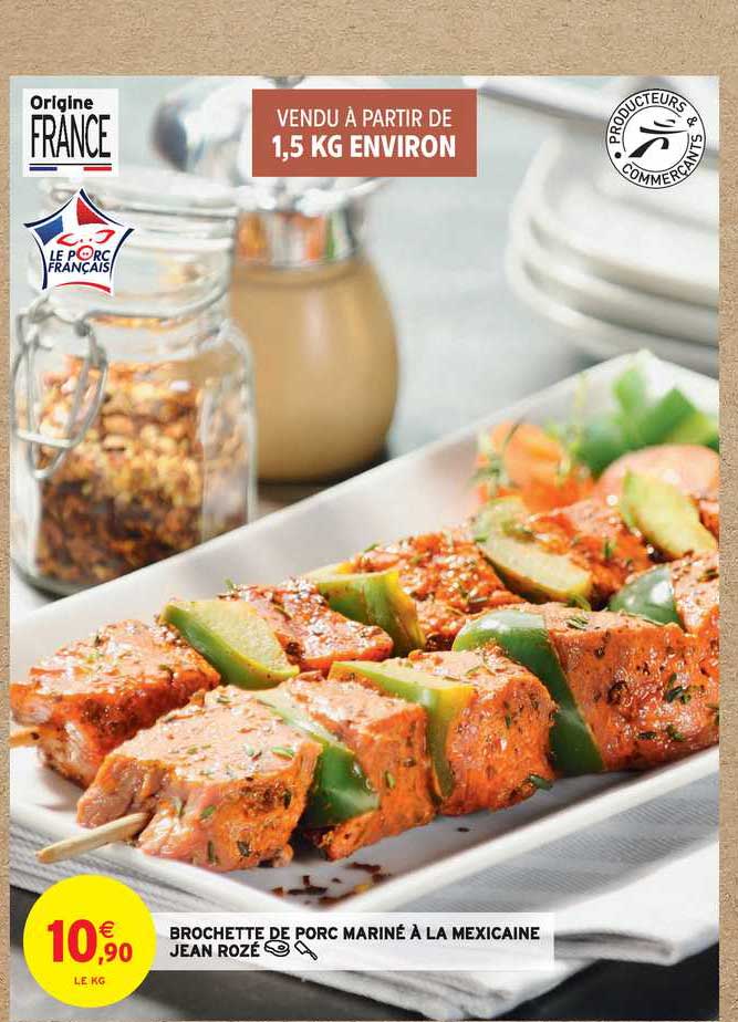 brochette de porc mariné à la mexicaine jean rozé