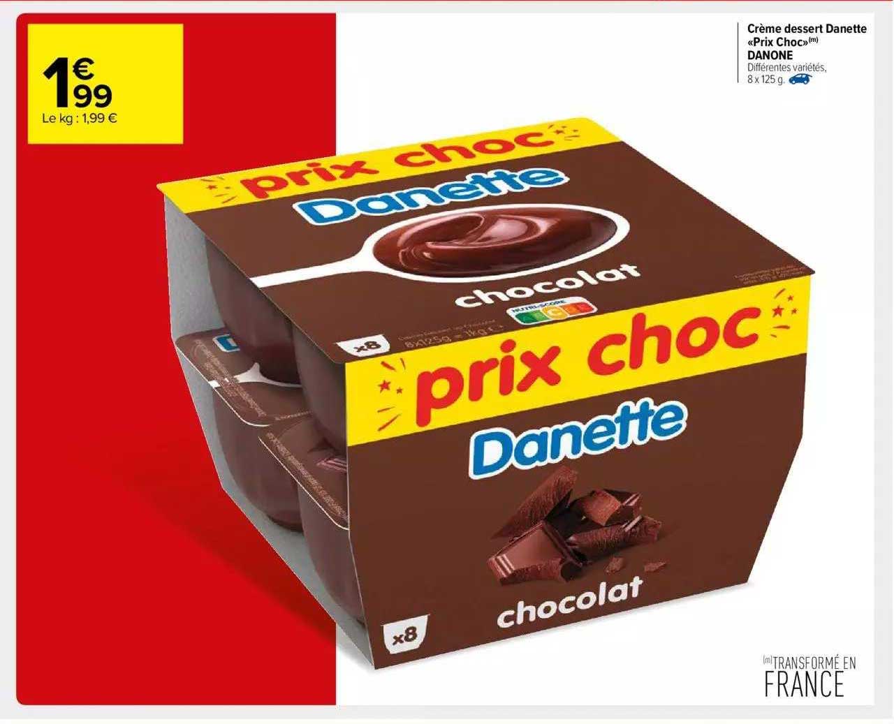 crème dessert danette "prix choc" danone