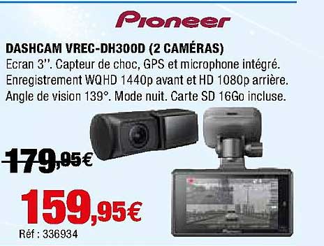 dashcam vrec-dh300d (2 caméras) pioneer
