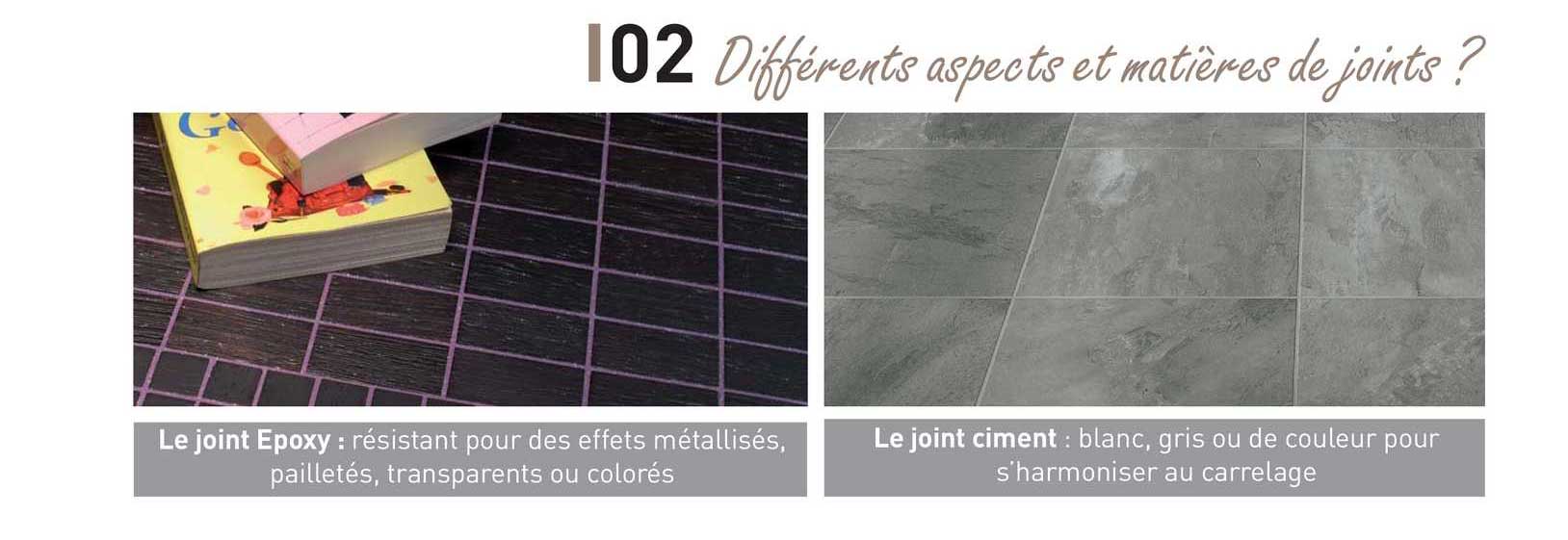 différents aspects et matières de joints ?