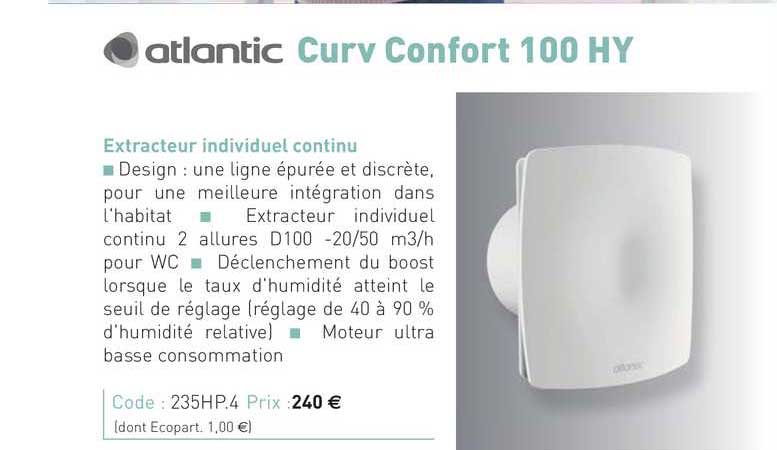 extracteur individuel continu curv confort 100 hy atlantic