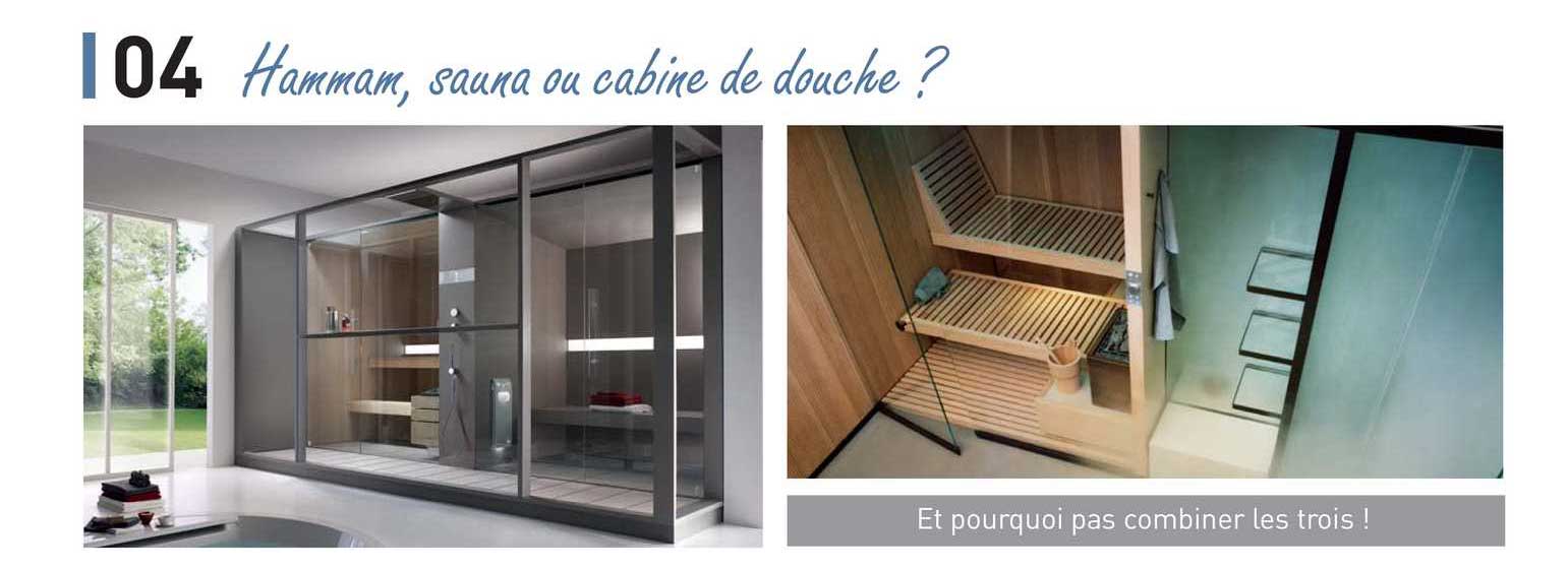 hammam, sauna ou cabine de douche ?