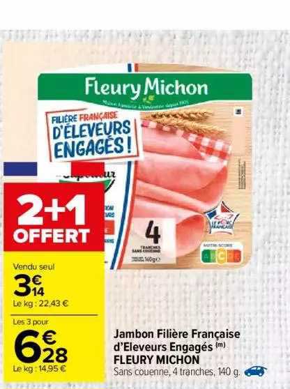 jambon filière française d'éleveurs engagés fleury michon