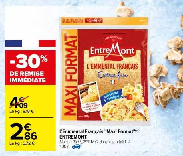 l'emmental français "maxi format" entremont