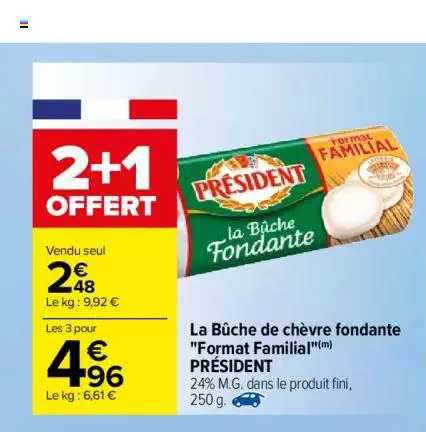 la bûche de chèvre fondante "format familial" président