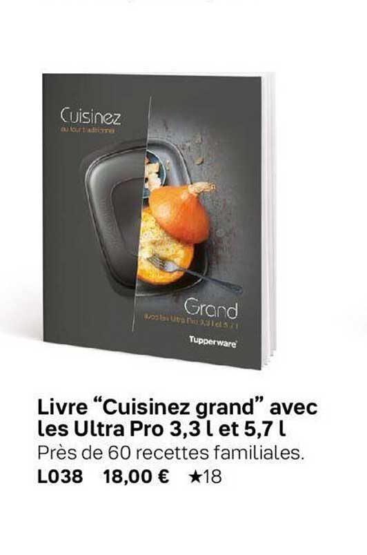 livre "cuisinez grand" avec les ultra pro 3,3 l et 5,7l