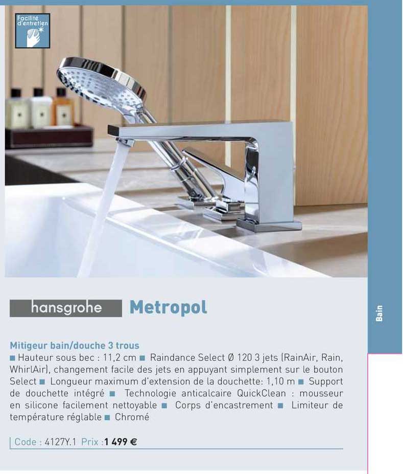 mitigeur bain-douche 3 trous metropol hansgrohe