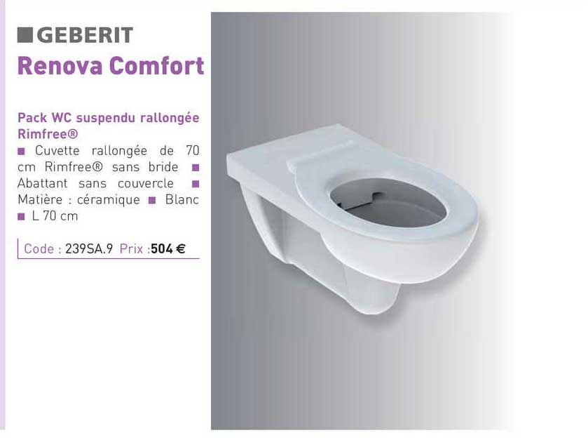 pack wc suspendu rallongée rimfree renova comfort geberit