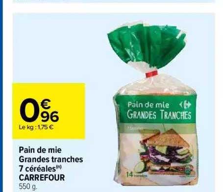 pain de mie grandes tranches 7 céréales carrefour