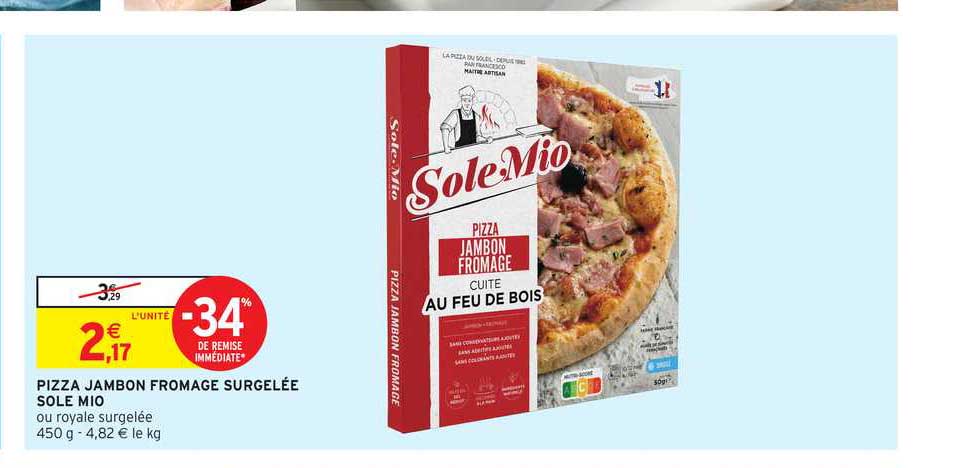 pizza jambon fromage surgelée sole mio