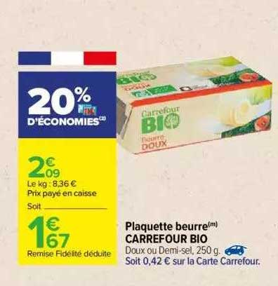 Plaquette Beurre Carrefour Bio