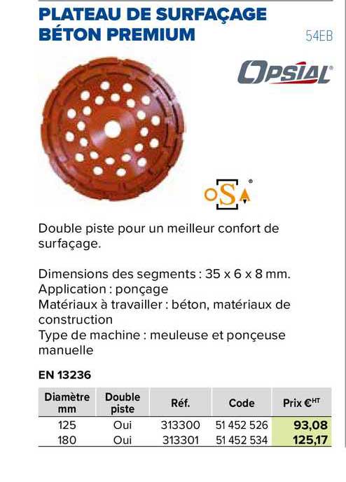plateau de surfaçage béton premium opsial
