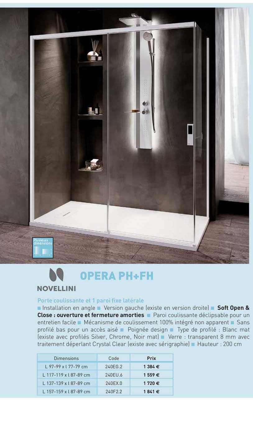 porte coulissante et 1 paroi fixe latérale opera ph+fh novellini