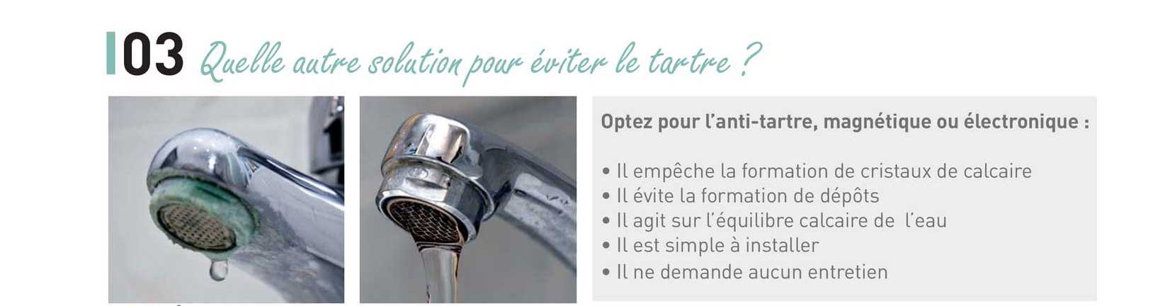 quelle autre solution pour éviter le tartre ?