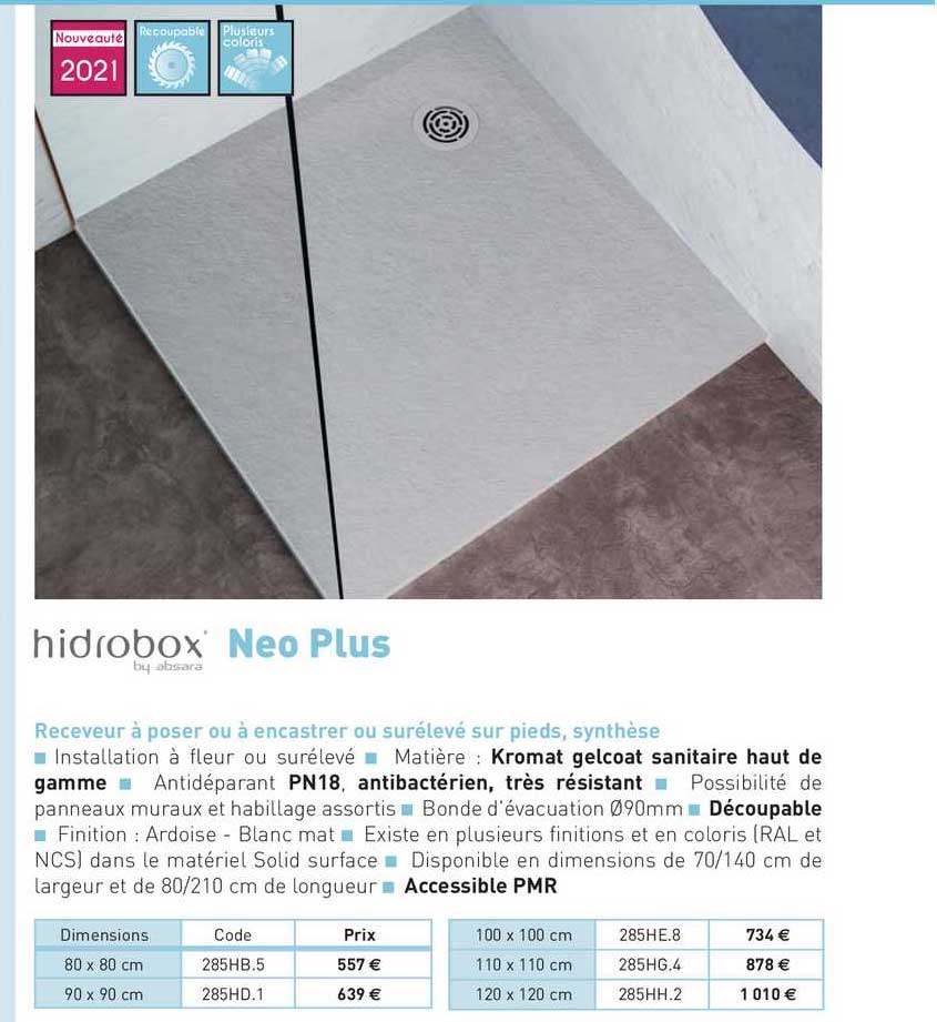 receveur à poser ou à encastrer ou surélevé sur pieds, synthèse neo plus hydrobox