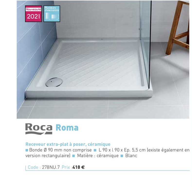 receveur extra-plat à poser, céramique roma roca