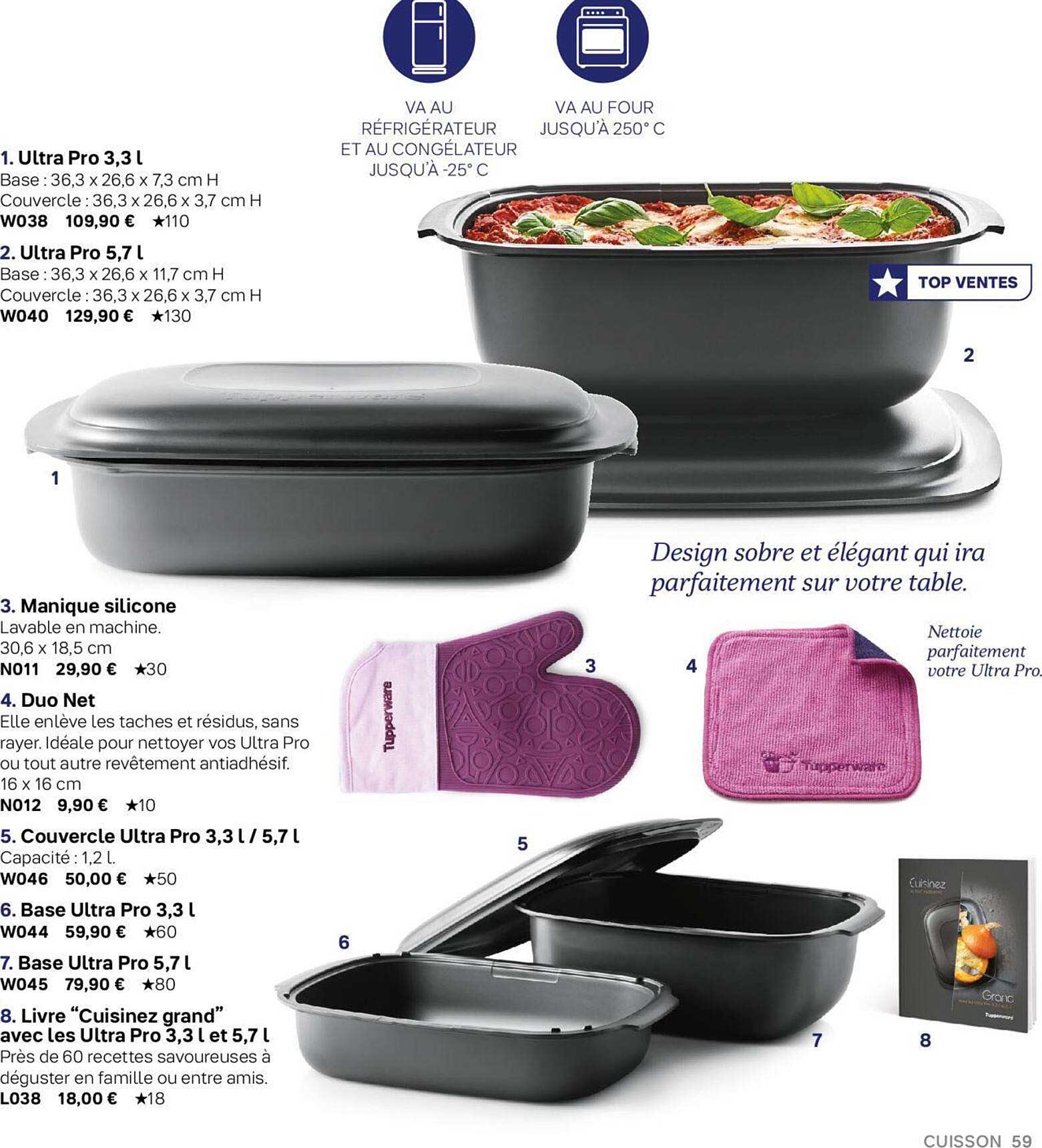 ultra pro 3,3 l, ultra pro 5,7 l, manique silicone, duo net, couvercle ultra pro 3,3 l - 5,7 l, base ultra pro 3,3 l, base ultra pro 5,7 l , livre "cuisinez grand" avec les ultra pro 3,3 l et 5,7 l