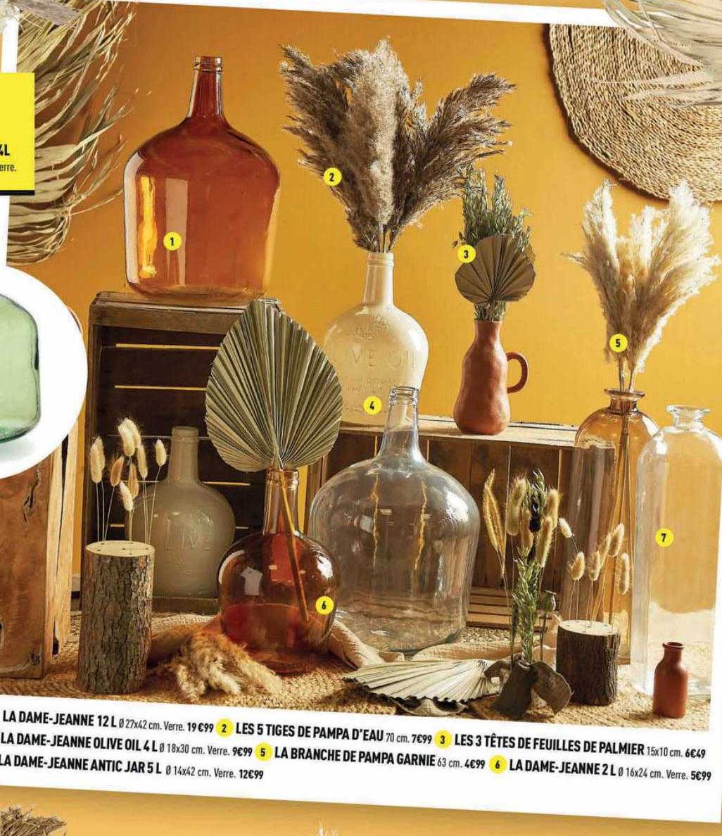 ladam-jeanne, les 5 tiges de panta, les 3 têtes de feuilles de palmiers, la damie-jeanne olive oil, la branche de pampa garnie, la dame-jeanne 2 l, ladame-jeanne antic jar 5 l